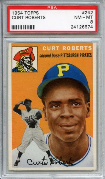 1954 Topps 242 Curt Roberts PSA NM-MT 8