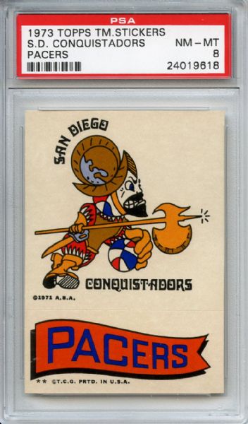 1973 Topps Team Stickers SD Conquistadors Pacers PSA NM-MT 8