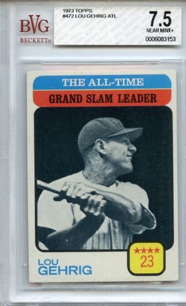 1973 Topps 472 Lou Gehrig All Time Grand Slam Leader BVG NM+ 7.5