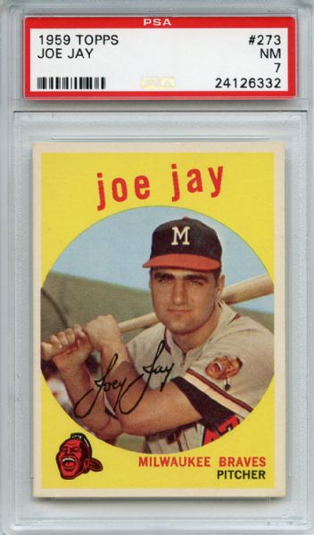 1959 Topps 273 Joe Jay White Back PSA NM 7
