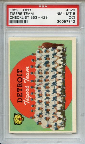 1959 Topps 329 Detroit Tigers Team PSA NM-MT 8 (OC)