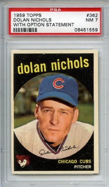 1959 Topps 362 Dolan Nichols PSA NM 7