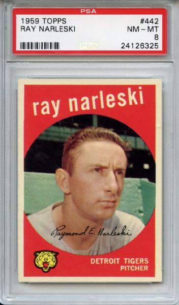 1959 Topps 442 Ray Narleski PSA NM-MT 8