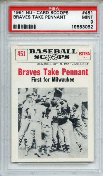 1961 Nu Card Scoops 451 Braves Take Pennant PSA MINT 9