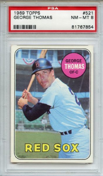 1969 Topps 521 George Thomas PSA NM-MT 8