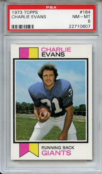 1973 Topps 184 Charlie Evans PSA NM-MT 8