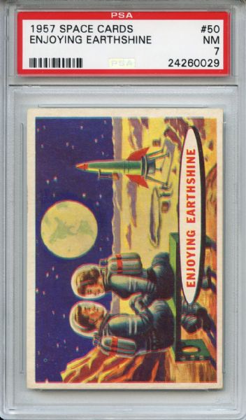 1957 Space Cards 50 Enjoying Earthshine PSA NM 7