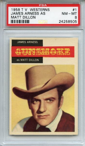 1958 T. V. Westerns 1 James Arness as Matt Dillon PSA NM-MT 8