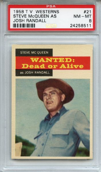 1958 T. V. Westerns 21 Steve McQueen as Josh Randall PSA NM-MT 8