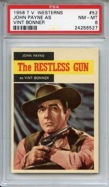 1958 T. V. Westerns 52 John Payne as Vint Bonner PSA NM-MT 8