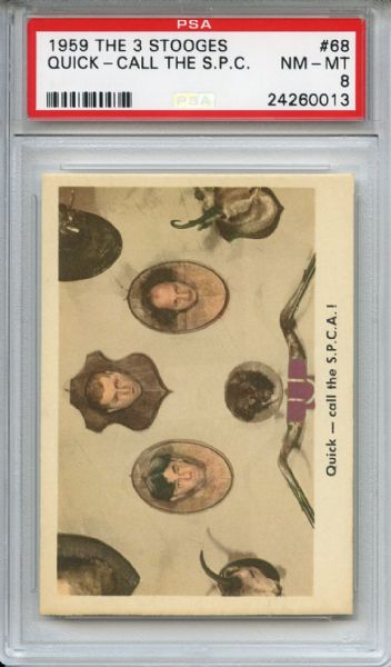 1959 Fleer The 3 Stooges 68 Quick Call the SPC PSA NM-MT 8