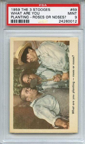 1959 Fleer The 3 Stooges 69 What are you Planting PSA MINT 9