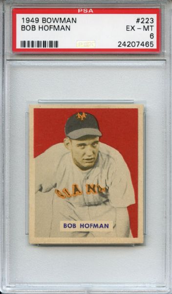 1949 Bowman 223 Bob Hofman PSA EX-MT 6