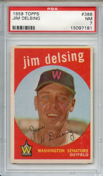 1959 Topps 386 Jim Delsing PSA NM 7