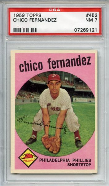 1959 Topps 452 Chico Fernandez PSA NM 7