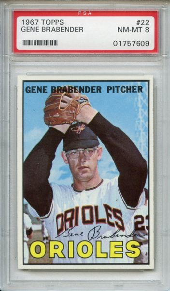 1967 Topps 22 Gene Brabender PSA NM-MT 8