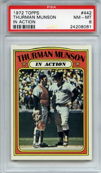 1972 Topps 442 Thurman Munson In Action PSA NM-MT 8