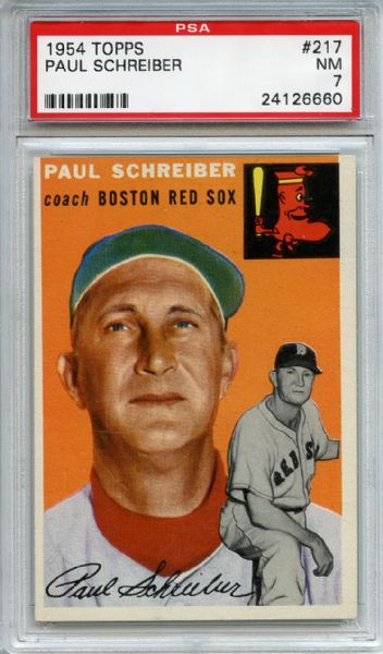 1954 Topps 217 Paul Schreiber PSA NM 7