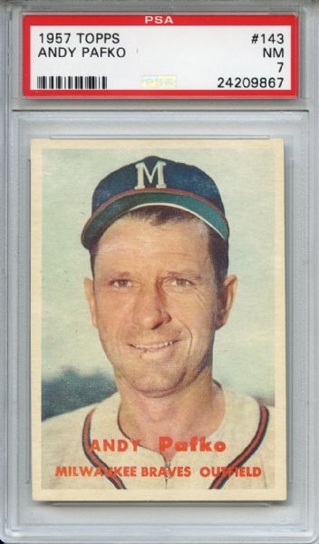 1957 Topps 143 Andy Pafko PSA NM 7