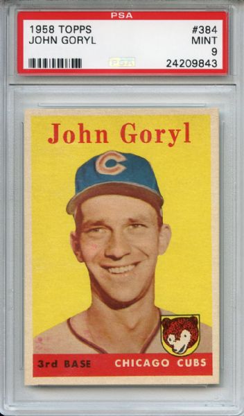1958 Topps 384 John Goryl PSA MINT 9