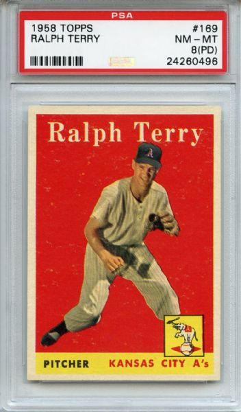 1958 Topps 169 Ralph Terry PSA NM-MT 8 (PD)