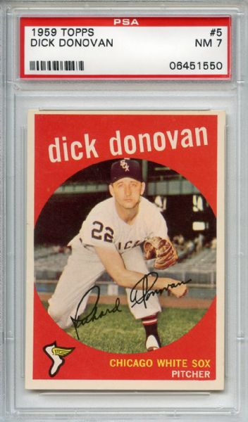 1959 Topps 5 Dick Donovan PSA NM 7