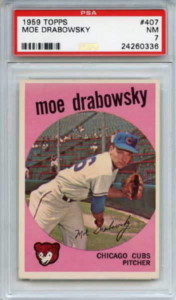 1959 Topps 407 Moe Drabowsky PSA NM 7