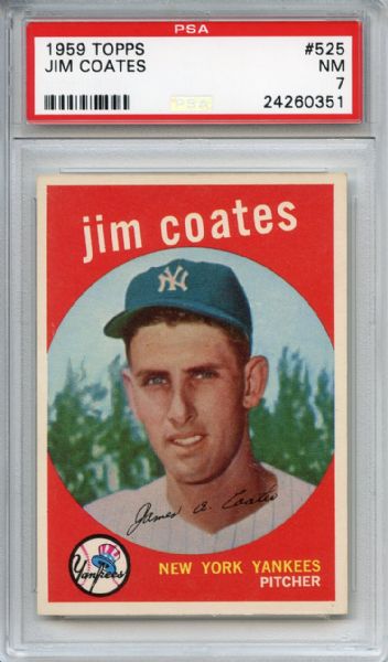 1959 Topps 525 Jim Coates PSA NM 7