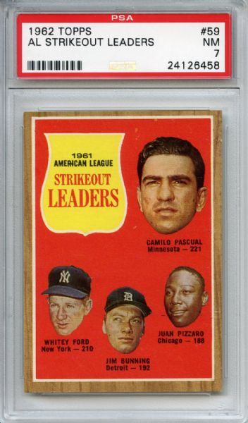1962 Topps 59 Al Strikeout Leaders Ford Bunning PSA NM 7