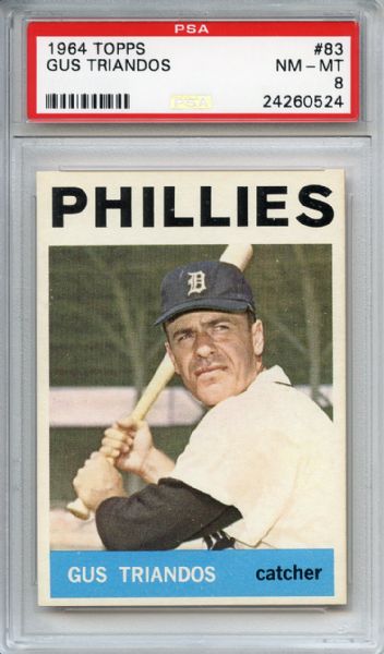 1964 Topps 83 Gus Triandos PSA NM-MT 8