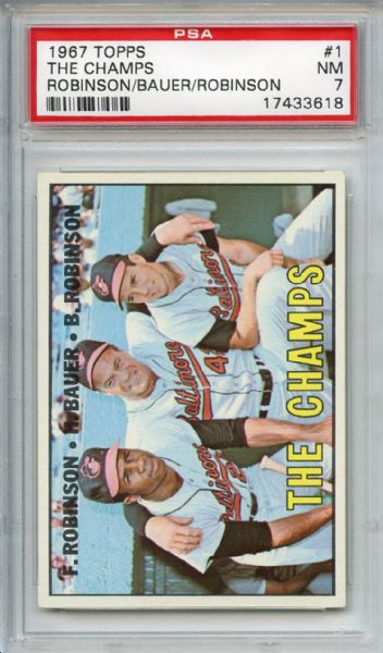 1967 Topps 1 The Champs Frank and Brooks Robinson PSA NM 7