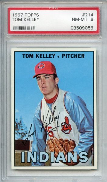 1967 Topps 214 Tom Kelley PSA NM-MT 8