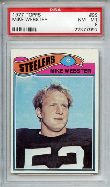 1977 Topps 99 Mike Webster PSA NM-MT 8