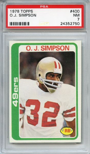 1978 Topps 400 O. J. Simpson PSA NM 7