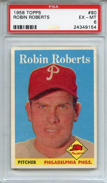 1958 Topps 90 Robin Roberts PSA EX-MT 6