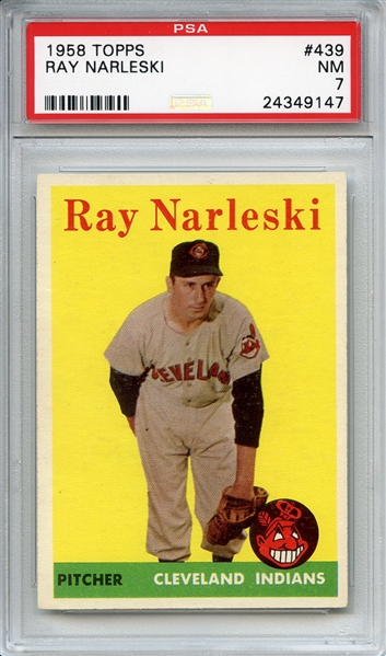 1958 Topps 439 Ray Narleski PSA NM 7