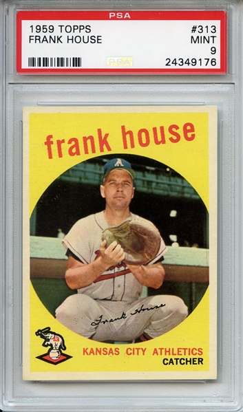 1959 Topps 313 Frank House PSA MINT 9