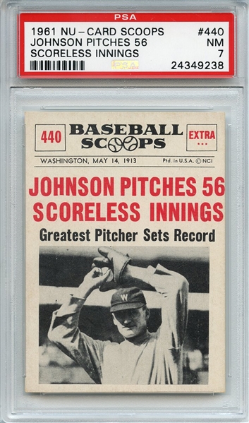 1961 Nu-Card Scoops 440 Walter Johnson PSA NM 7