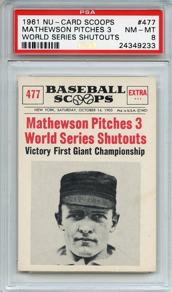 1961 Nu-Card Scoops 477 Christie Mathewson PSA NM-MT 8
