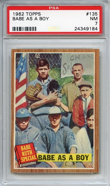 1962 Topps 135 Babe Ruth as Boy PSA NM 7