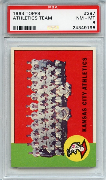 1963 Topps 397 Kansas City Athletics Team PSA NM-MT 8