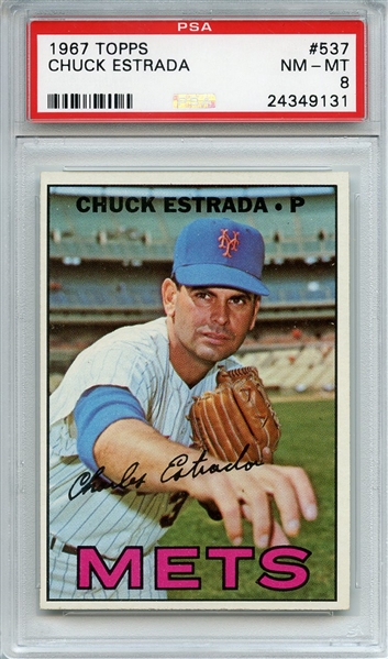 1967 Topps 537 Chuck Estrada PSA NM-MT 8