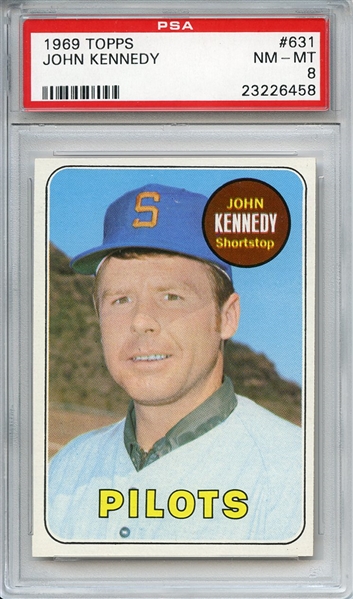1969 Topps 631 John Kennedy PSA NM-MT 8