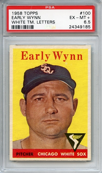 1958 Topps 100 Early Wynn PSA EX-MT+ 6.5