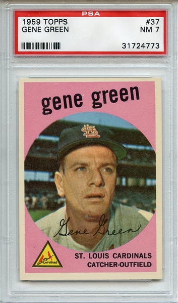 1959 Topps 37 Gene Green PSA NM 7