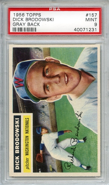 1956 Topps 157 Dick Brodowski Gray Back PSA MINT 9