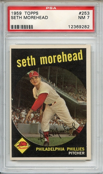 1959 Topps 253 Seth Morehead White Back PSA NM 7