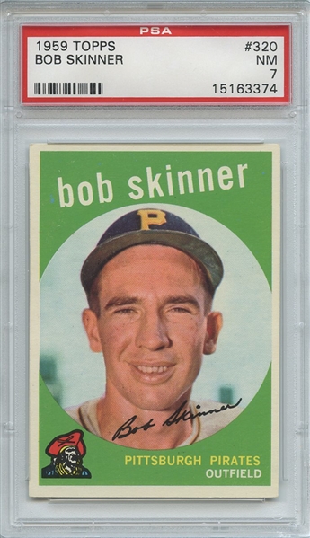 1959 Topps 320 Bob Skinner PSA NM 7
