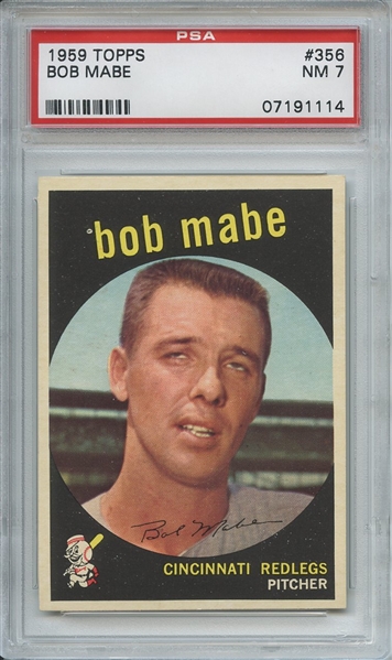 1959 Topps 356 Bob Mabe PSA NM 7