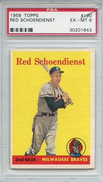 1958 Topps 190 Red Schoendienst PSA EX-MT 6 (Chipped Case)